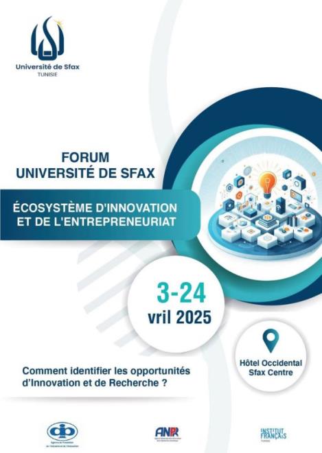 جامعة صفاقس تنظم منتدى منظومة الابتكار وريادة الاعمال يومي 23 و24 افريل الجاري