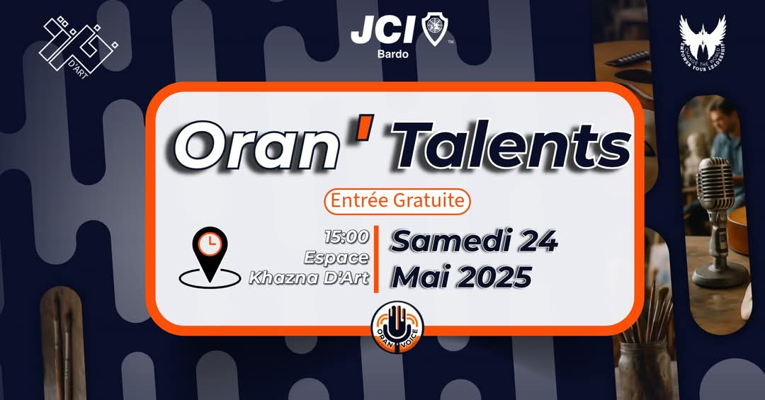 Oran'Talents تظاهرة تعنى بالاقتصاد  البرتقالي لترافق اصحاب المشاريع من الفكرة إلى الإنجاز 