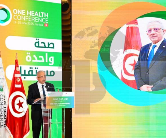 من تونس.. إعلان قرطاج للصحة الواحدة يرسم خريطة طريق لمجابهة التحديات الصحية والبيئية بالشرق الأوسط وشمال إفريقيا